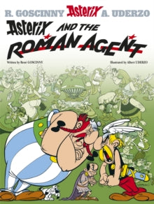 Asterix: Asterix and The Roman Agent : Album 15, Rene Goscinny