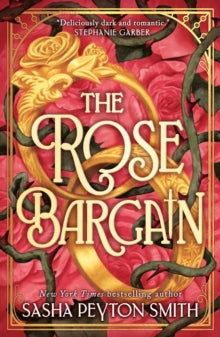 The Rose Bargain, Sasha Peyton Smith