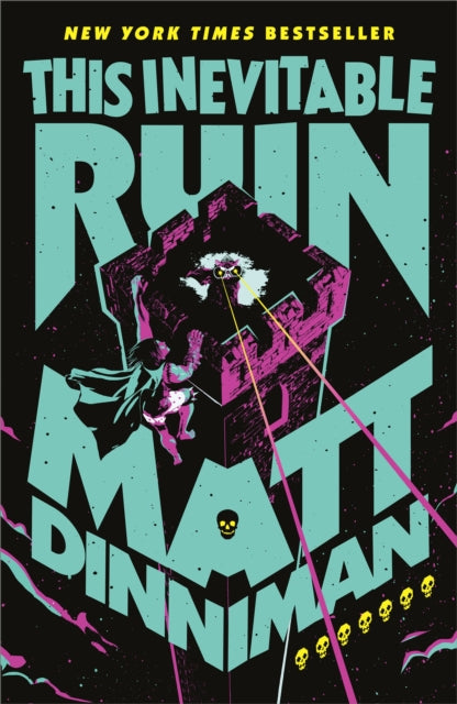 This Inevitable Ruin (Dungeon Crawler Carl Book 7), Matt Dinniman