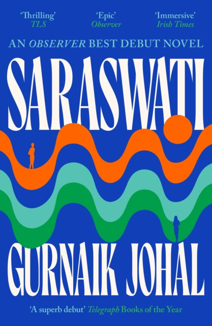 Saraswati : A Book of the Year in Telegraph, Independent and Guardian, Gurnaik Johal