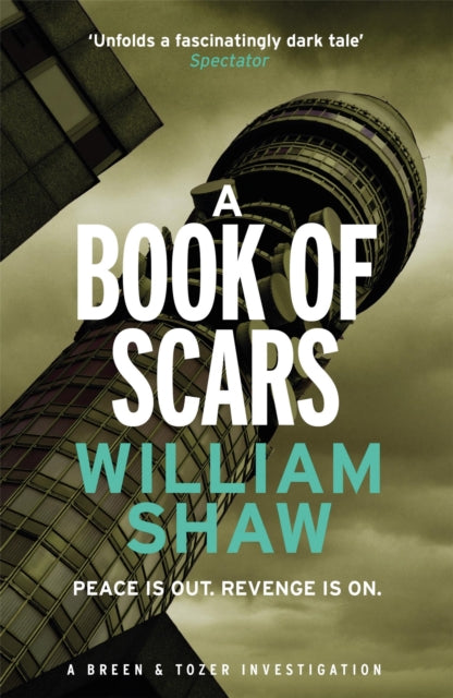A Book of Scars (Breen and Tozer Book 3), William Shaw