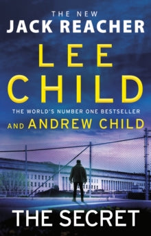 The Secret (Jack Reacher 28), Lee Child and Andrew Child
