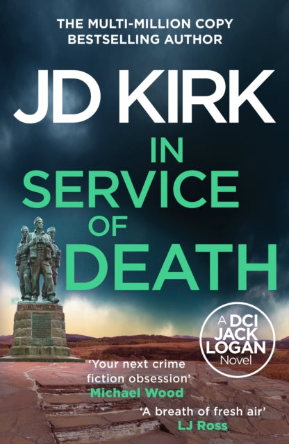 In Service of Death (DCI Logan Book 17), J D Kirk