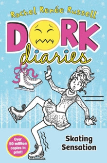 Dork Diaries, Skating Sensation: Book #4, Rachel Renee Rusell