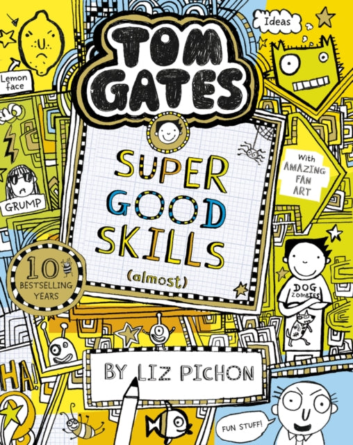 Tom Gates : Super Good Skills (Almost...), Liz Pichon