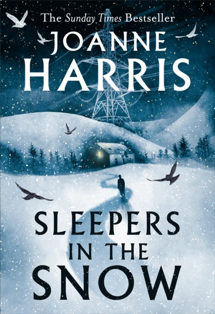 Sleepers in the Snow, Joanne Harris - Pre-order for publication 8th October