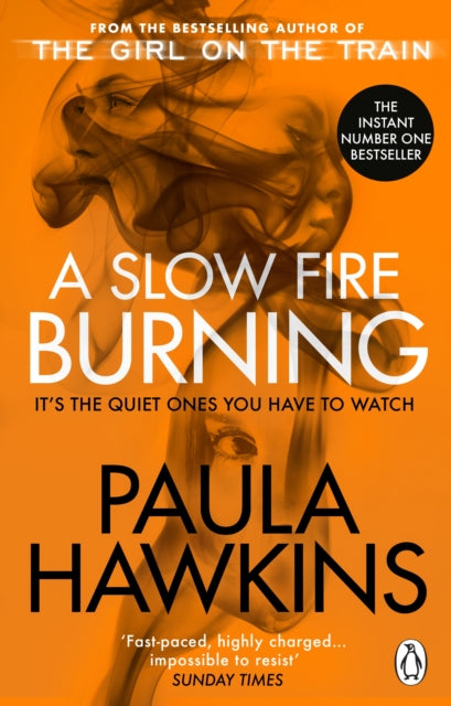 A Slow Fire Burning, Paula Hawkins