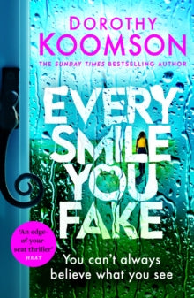 Every Smile You Fake, Dorothy Koomson