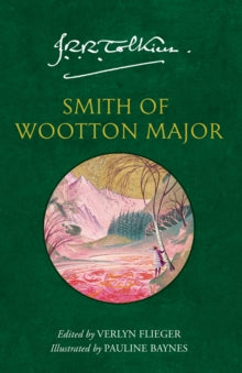 Smith of Wootton Major, J R R Tolkien