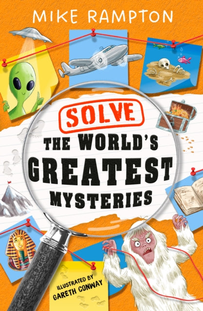 Solve The World's Greatest Mysteries, Mike Rampton