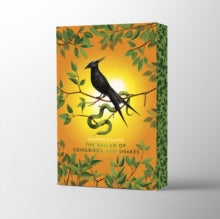 The Ballad of Songbirds and Snakes (The Hunger Games prequel) Deluxe Edition, Suzanne Collins