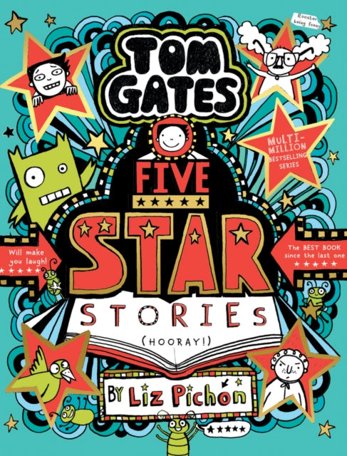 Tom Gates : Five Star Stories, Liz Pichon