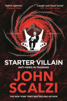 Starter Villain, John Scalzi