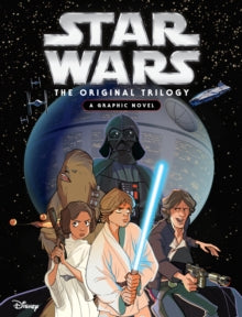 Star Wars: The Original Trilogy - A Graphic Novel, Alessandro Ferrari - Pre-order available 7th October 2025