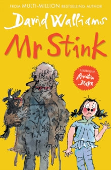 Mr Stink, David Walliams