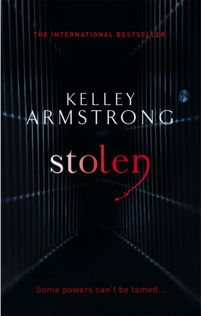 Stolen (Women Of The Otherworld Book 2), Kelly Armstrong
