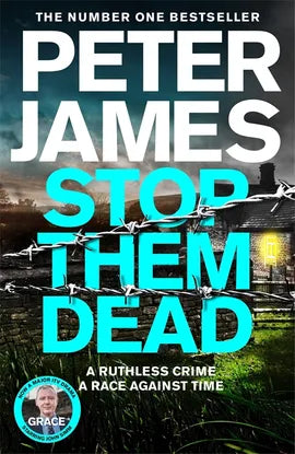 Stop Them Dead (Roy Grace #19), Peter James
