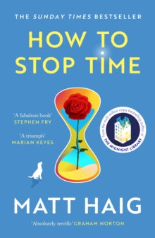 How To Stop Time, Matt Haig