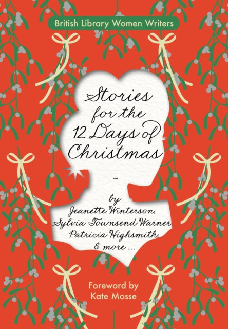 Stories For The Twelve Days of Christmas, various authors