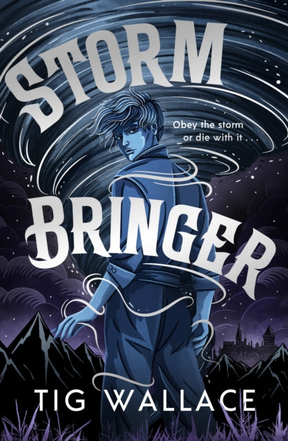 Storm Bringer, Tig Wallace - Pre-order for publication 7th May