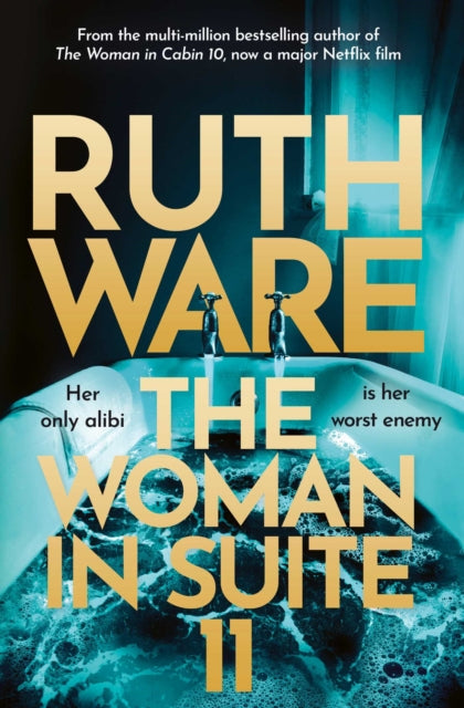 The Woman In Suite 11, Ruth Ware