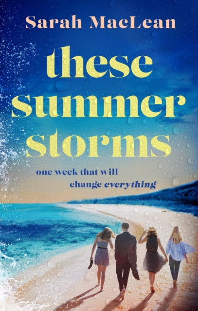 These Summer Storms, Sarah MacLean
