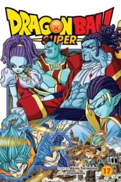 Dragon Ball Super, Vol. 17 : God Of Destruction Power, Akira Toriyama