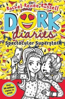 Dork Diaries, Spectacular Superstar: Book #14, Rachel Renee Russell