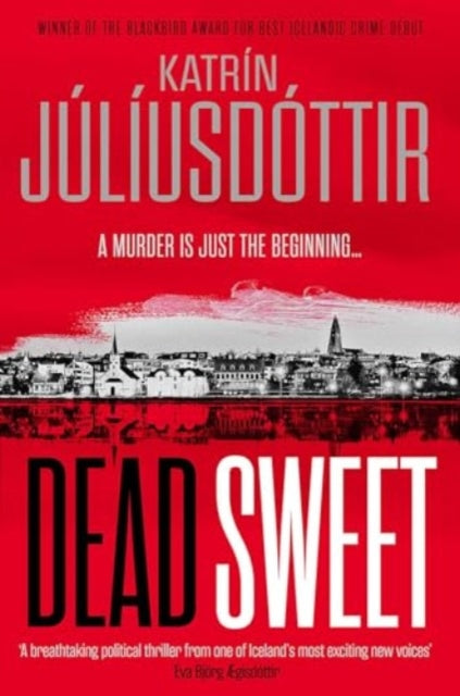 Dead Sweet, Katrin Juliusdottir