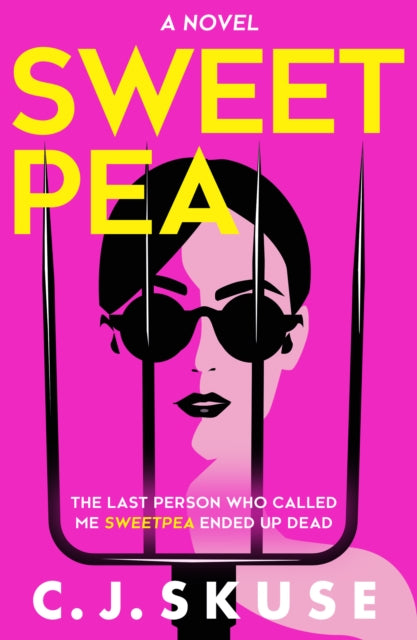 Sweetpea (Book 1), C J Skuse