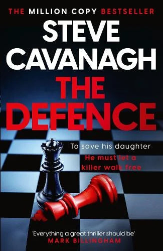 The Defence (Eddie Flynn #1) Steve Cavanagh