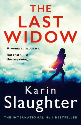 The Last Widow (Will Trent #9) Karin Slaughter