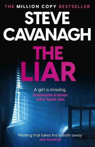 The Liar (Eddie Flynn #3) Steve Cavanagh