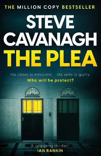 The Plea (Eddie Flynn #2) Steve Cavanagh
