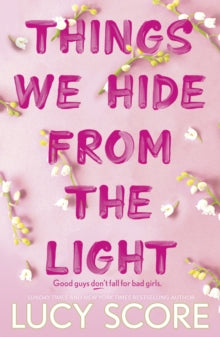 Things We Hide From The Light, Lucy Score
