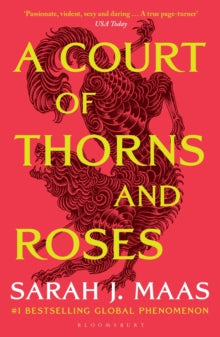 A Court Of Thorns And Roses (ACOTAR #1), Sarah J Maas