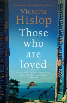 Those Who Are Loved, Victoria Hislop