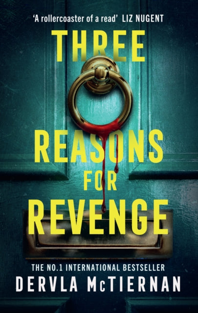 Three Reasons for Revenge, Dervla McTernan