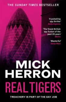 Real Tigers (Slough House #3), Mick Herron