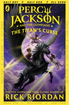 Percy Jackson and the Olympians: The Titan's Curse (book #3), Rick Riordan