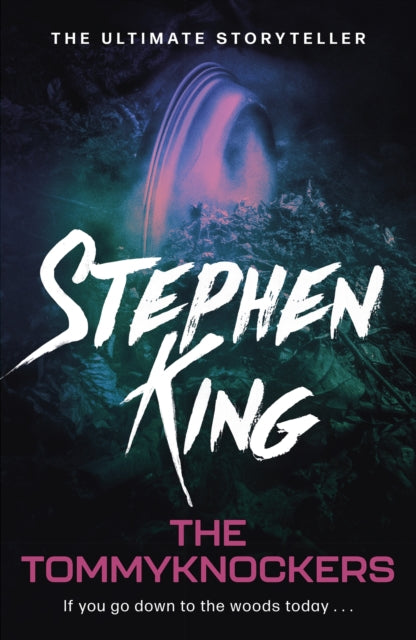 The Tommyknockers, Stephen King