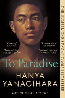 To Paradise, Hanya Yanagihara