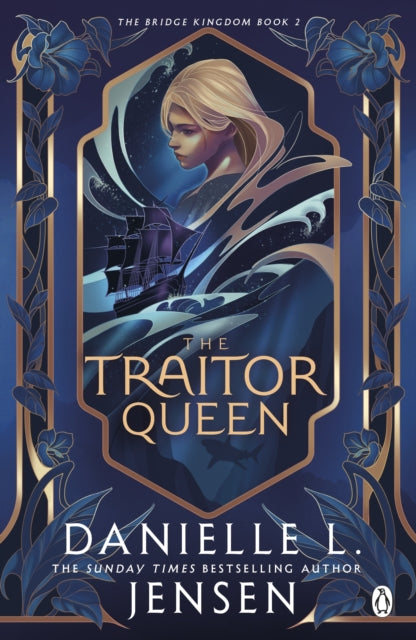 The Traitor Queen (The Bridge Kingdom), Danielle L Jensen