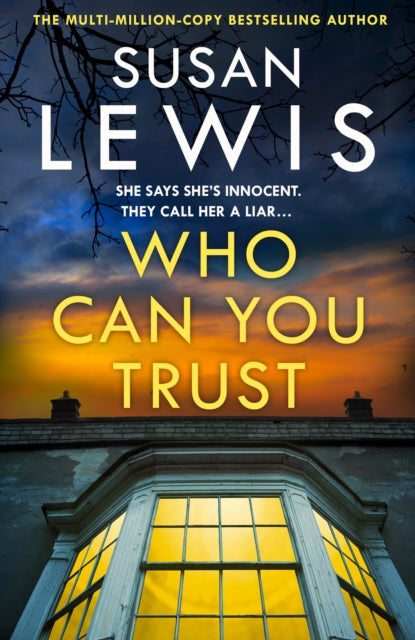 Who Can you Trust?, Susan Lewis - Pre-order for publication 9th April 2026