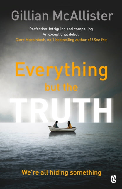 Everything But The Truth, Gillian McAllister