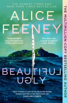 Beautiful Ugly, Alice Feeney