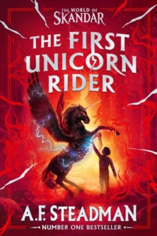 World of Skandar: The First Unicorn Rider (Prequel), A F Steadman - SIGNED by the Author