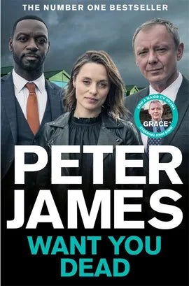 Want You Dead (Roy Grace #10), Peter James