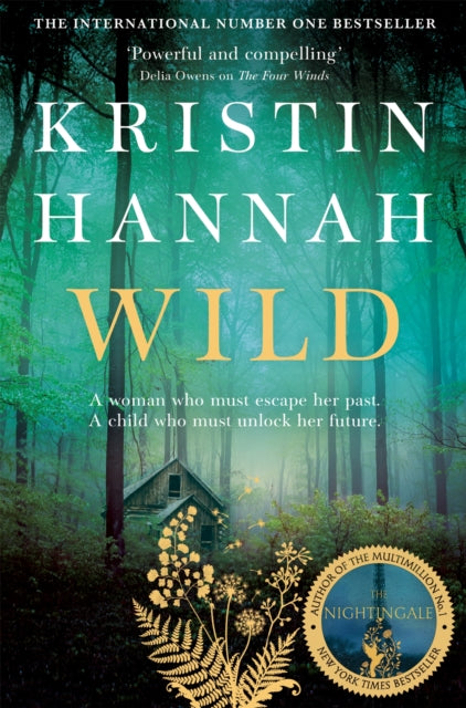 Wild, Kristin Hannah