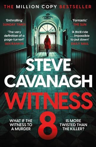 Witness 8 (Eddie Flynn #8) Steve Cavanagh